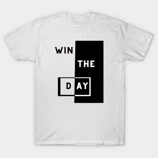 WIN THE DAY T-Shirt by O.M design